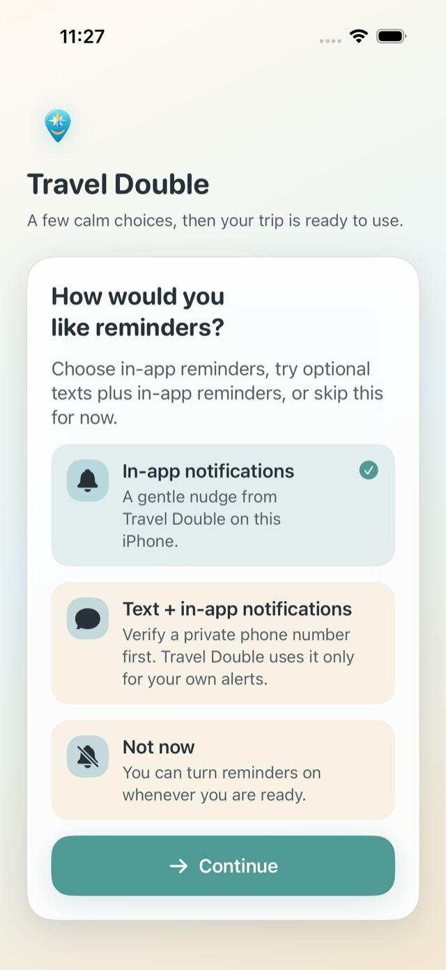 Travel Double reminder-choice screen with in-app notifications selected by default, optional text plus in-app notifications, and a Not now choice.